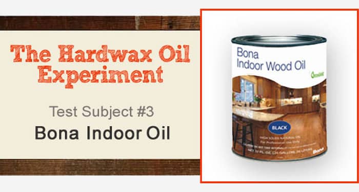 The Hardwax Oil Experiment Part 3 Bona Indoor Oil