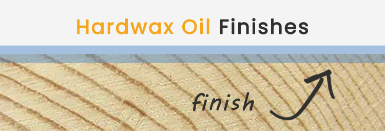 Hardwax Oil Finishes