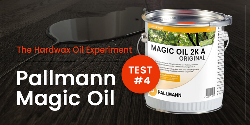 Pallmann Magic Oil Experiment